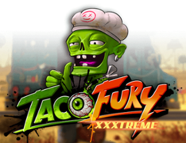 Taco Fury XXXtreme